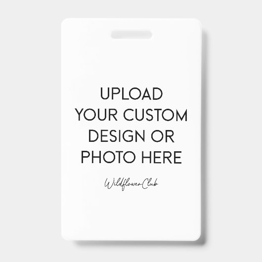 Create Your Own Picture Vertical PVC Plastic Badge (Front)