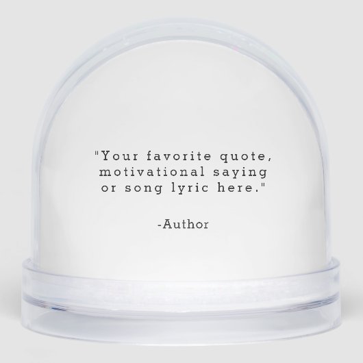 Create Your Own Quote Sneeuwbol (Voorkant)