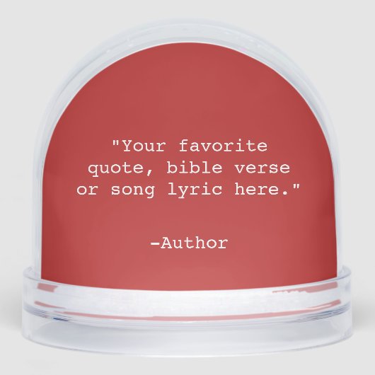 Create Your Own Quote Sneeuwbol (Voorkant)