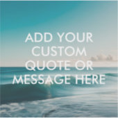 Create Your Own Quote Sticker (Voorkant)