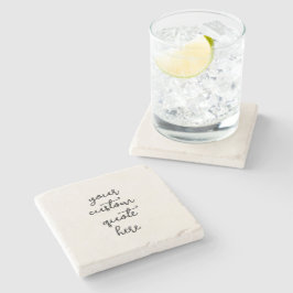 Create Your Own Quote Stone Coaster Stenen Onderzetter