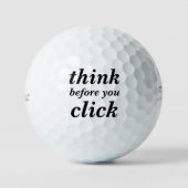 Create Your Own | think before you click | Golfballen (Voorkant)