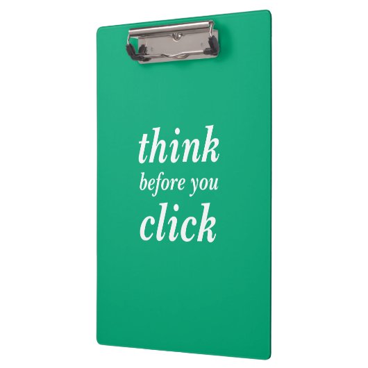 Create Your Own | think before you click | Klembord (Links)