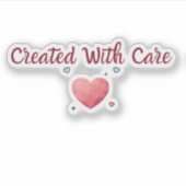 Created With Care Sticker | Small Business sticker (Voorkant)