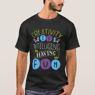 Creatief is intelligent dat plezier heeft Docent A T-shirt
