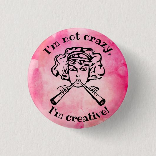 Creatief, niet gek - Pin Badge Ronde Button 3,2 Cm (Voorkant)