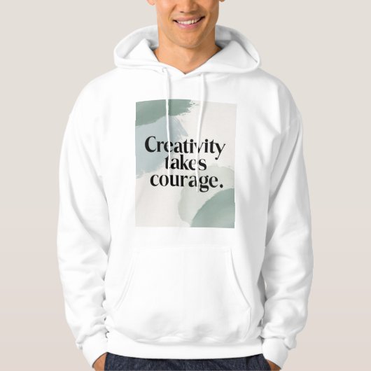 Creatief zijn kost moed 2 hoodie (Voorkant)