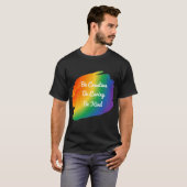 Creatief, zorgzaam en vriendelijk Pride Shirt (Voorkant volledig)