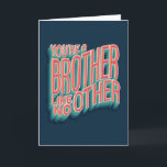 Creatieve 3D-typografie Brother als geen ander Kaart<br><div class="desc">Een met de hand gemaakt typografisch ontwerp</div>