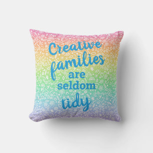 Creatieve families zijn zelden tierig Sierkussen