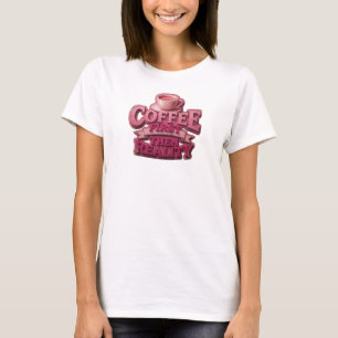 Creatieve KOFFIE EERST DAN REALITEIT Mode Kunst T-shirt