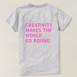 Creatieve quote roze typografie achteraan bedrukt  t-shirt