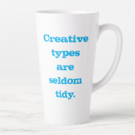 Creatieve types zijn zelden tanden latte mok