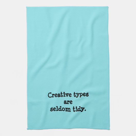 Creatieve types zijn zelden Tidy Kitchen Towel Theedoek (Verticaal)
