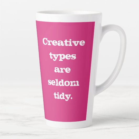 Creatieve types zijn zelden tidy - roze Mok (Rechts)
