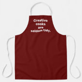 Creative Cooks zijn zelden Tidy Burgundy-Schort Schort (Voorkant)