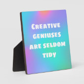 Creative Geniuses zijn zelden Tidy Rainbow Plaque Fotoplaat (Voorkant)
