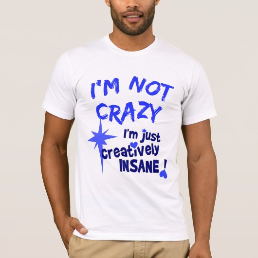 Creative Insane T-shirt (Voorkant)