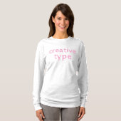 Creative Type Women's Long Meve T-Shirt (Voorkant volledig)