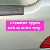 Creative Types zijn zelden tidy Bumpersticker (Op auto)