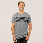 Creativedirecteur Tri-Blend Shirt (Voorkant volledig)