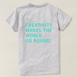 Creativiteit Citaat Blauwe Typografie Achteraf Gri T-shirt