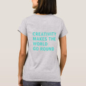 Creativiteit Citaat Blauwe Typografie Achteraf Gri T-shirt (Achterkant)