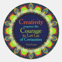 Creativiteit Courage Quote Custom Art Sticker