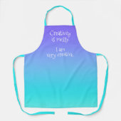 Creativiteit is boodschap Ik ben heel creatief Fun Schort (Voorkant)