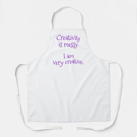 Creativiteit is boodschap Ik ben heel creatief Fun Schort (Voorkant)