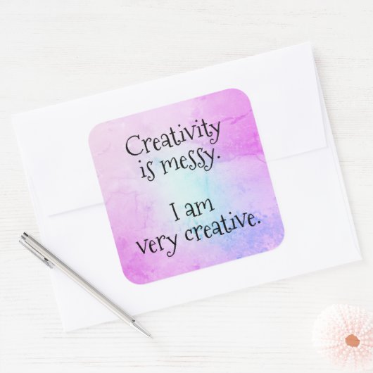 Creativiteit is boodschap Ik ben zeer creatieve St Vierkante Sticker (Envelop)