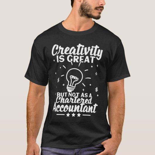 Creativiteit is groot, maar niet zo charmant t-shirt (Voorkant)