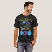 Creativiteit is intelligentie met leuke backprint  t-shirt (Voorkant volledig)
