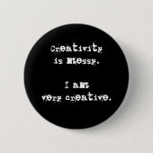 Creativiteit is Messy Funny Button (Voorkant)