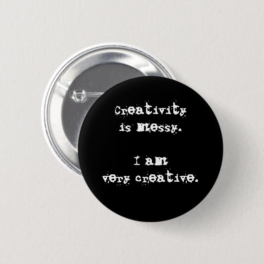 Creativiteit is Messy Funny Button (Voorkant /achterkant)