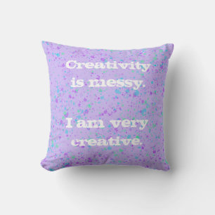 Creativiteit is Messy. Sierkussen Verf Splatter