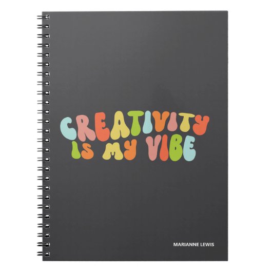 Creativiteit is mijn vibe, artiest of creatievelin notitieboek (Voorkant)