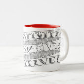 Creativiteit is Overseinen en ik ben zeer creatiev Tweekleurige Koffiemok (Voorkant rechts)