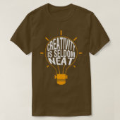 Creativiteit is zelden mooi t-shirt (Design voorkant)