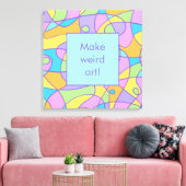 Creativiteit "Maak een vreemde kunst" Canvas Afdruk (Insitu (Woonkamer))