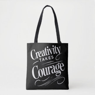 Creativiteit vergt moed en op kunst geïnspireerd d tote bag