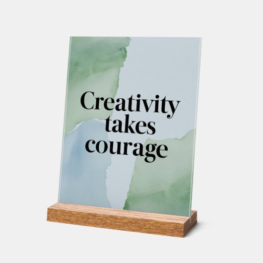 Creativiteit vergt moed optie 2 acryl bord (Hoek)