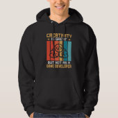 Creativity Is Great But Not As A Game Developer Hoodie (Voorkant)