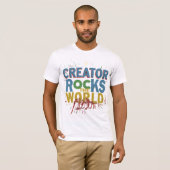 Creators rocken de wereld t-shirt (Voorkant volledig)