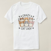 creazy cat lady t-shirt (Design voorkant)
