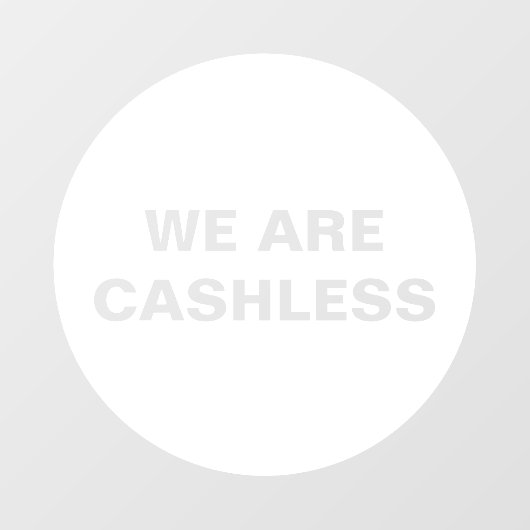 Creditcard alleen cashloos bedrijf Rond Wit Raamsticker (Vel)