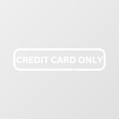 Creditcard Kaart Alleen winkelobject Decline Raamsticker (Vel)