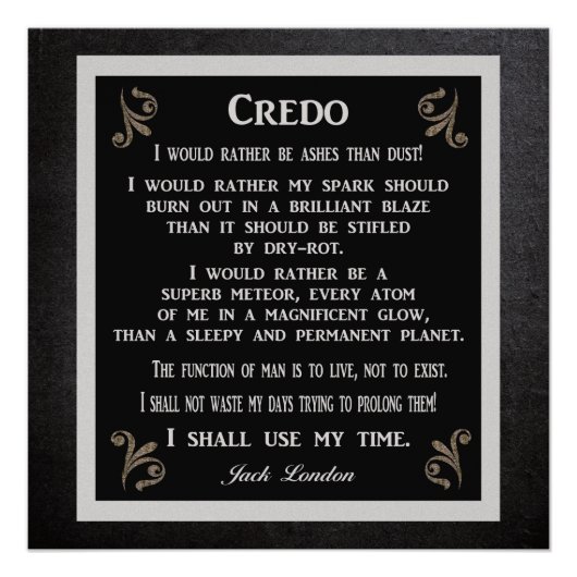 Credo -- Jack London -- Kunstprint Perfect Poster (Voorkant)