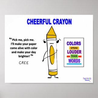 Cree the Crayon Poster