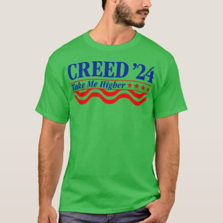 Creed 24 Take Me Higher Funny Creed 2024 Long Slee T-shirt